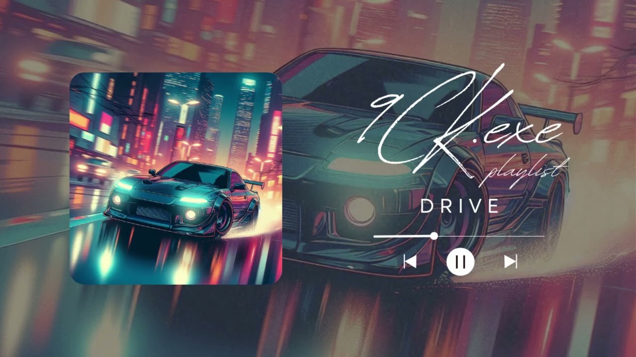 Drive – 9CK