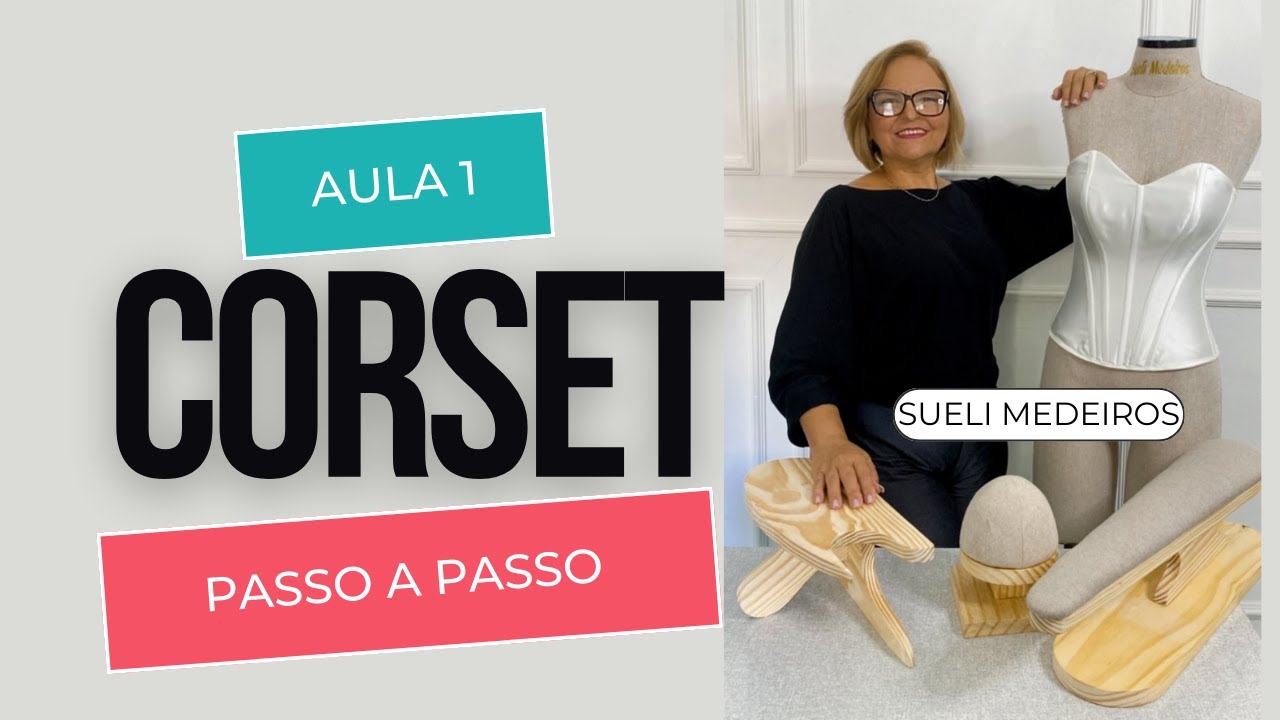 DIY COSTURA DO CORSET - Faça você mesmo I Tutorial de costura de espartilho I Estruturação + Molde