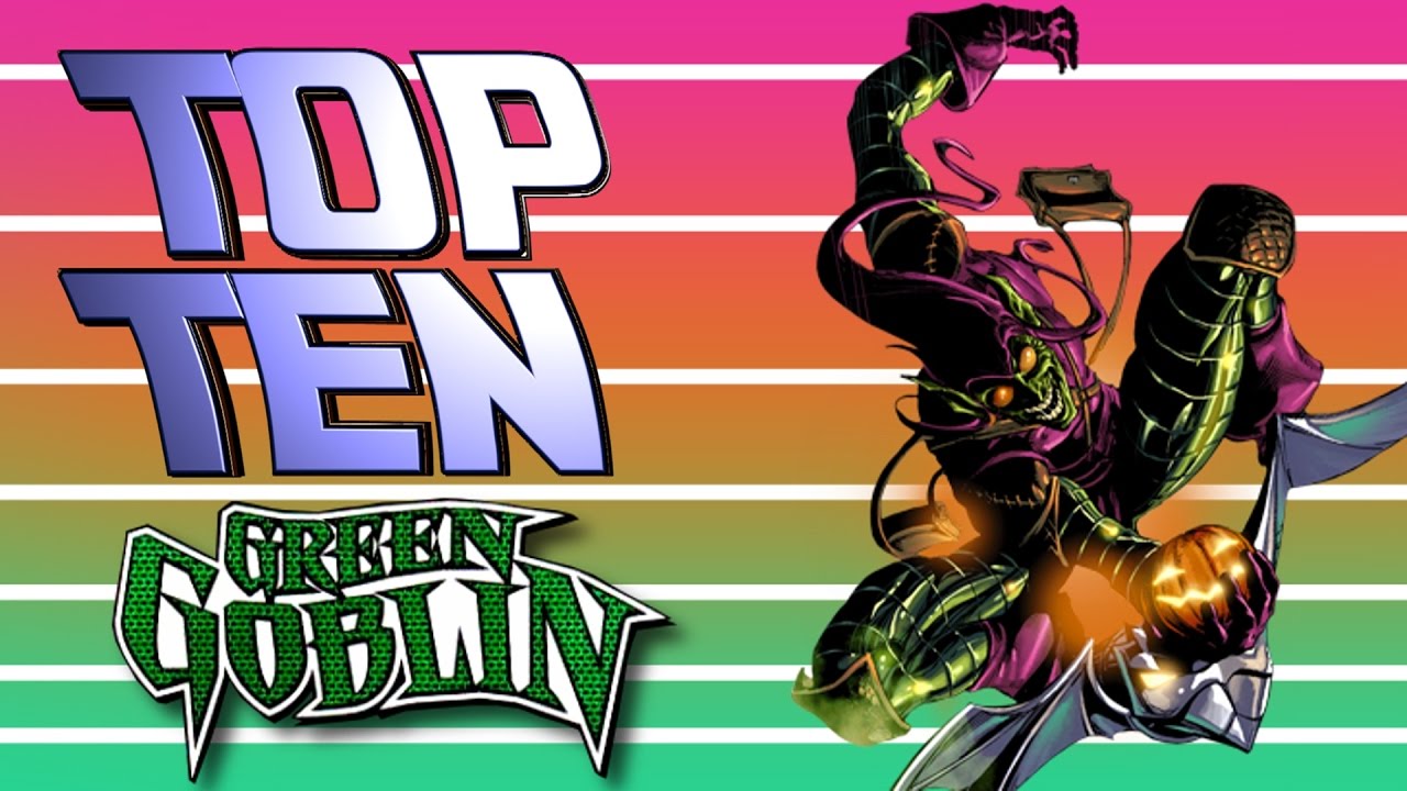 Top 10 - Storie del Green Goblin