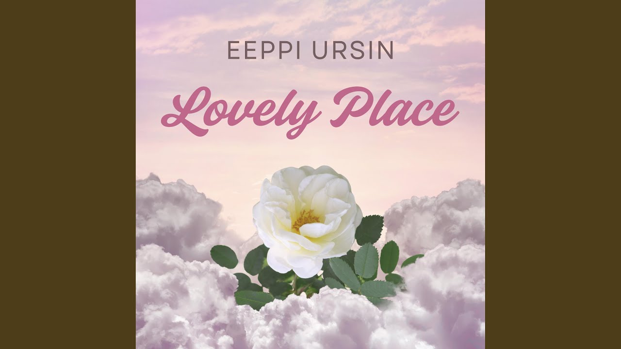 Lovely Place