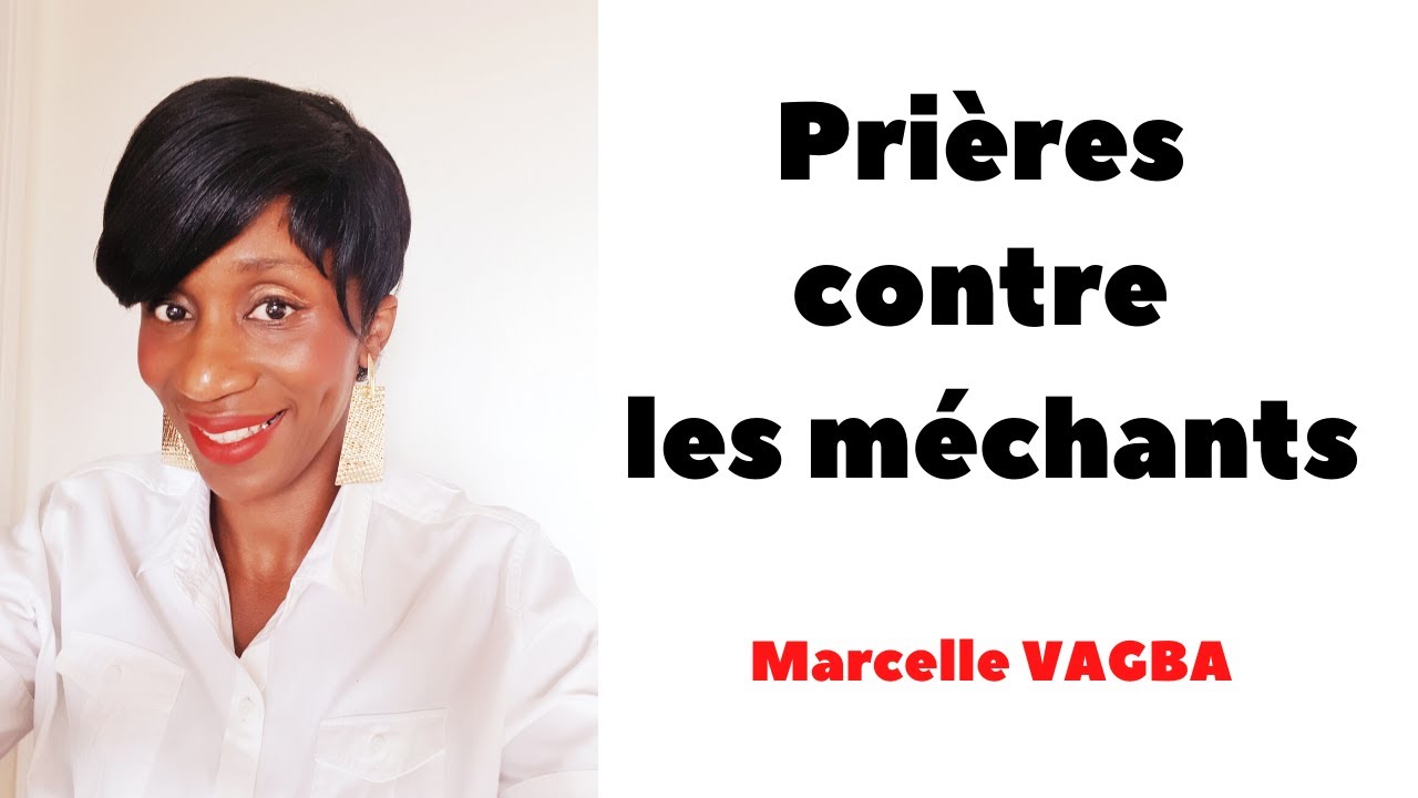 Prière contre les méchants /Marcelle VAGBA