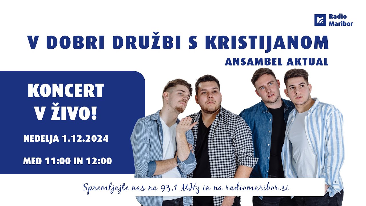 V dobri družbi s Kristijanom - Ansambel Aktual