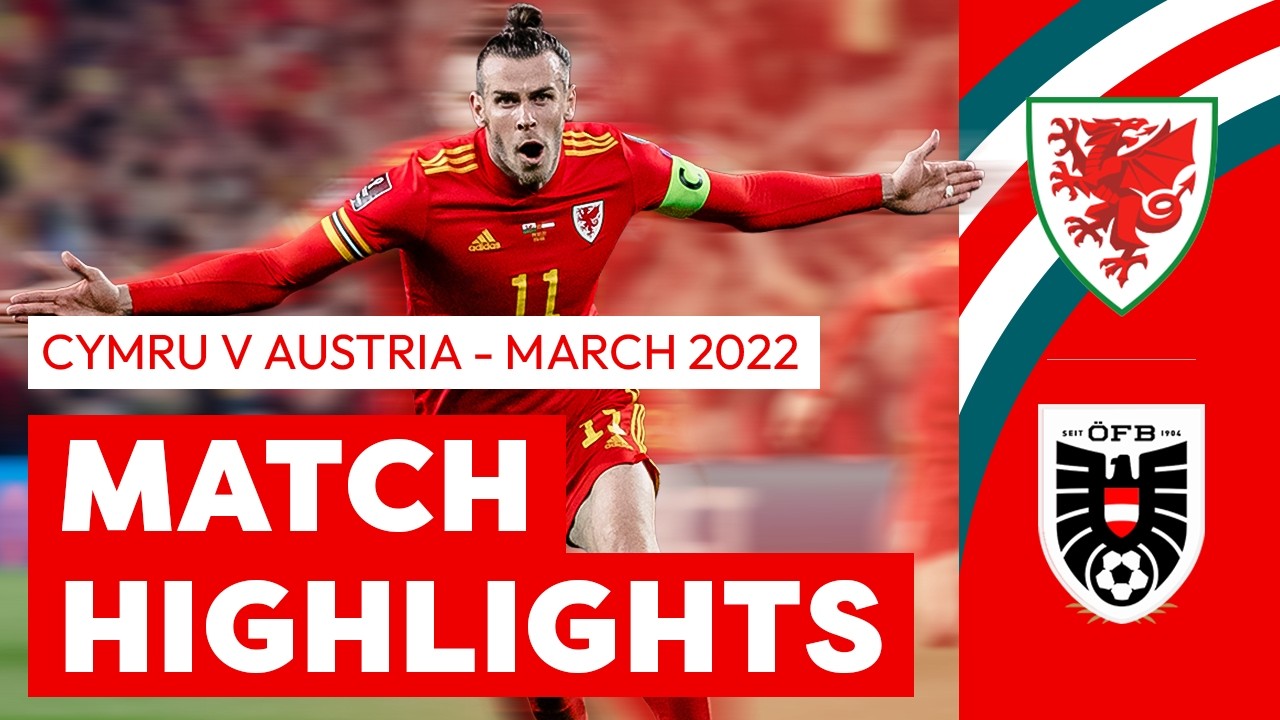GARETH BALE AT THE DOUBLE! | Wales 2-1 Austria | 2022 FIFA World Cup Qualifying Highlights
