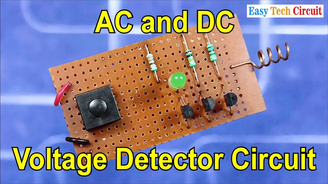 AC and DC Voltage Detector Circuit