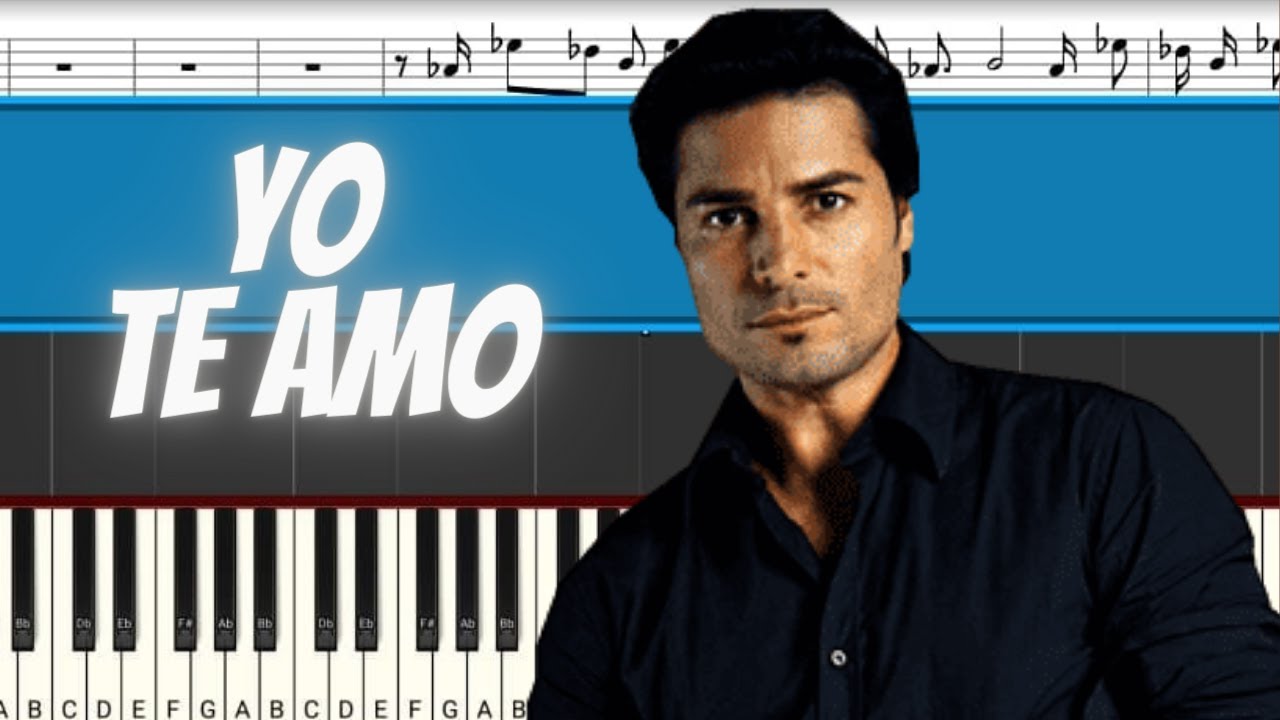 Chayanne - Yo Te Amo | Piano Tutorial | Midi