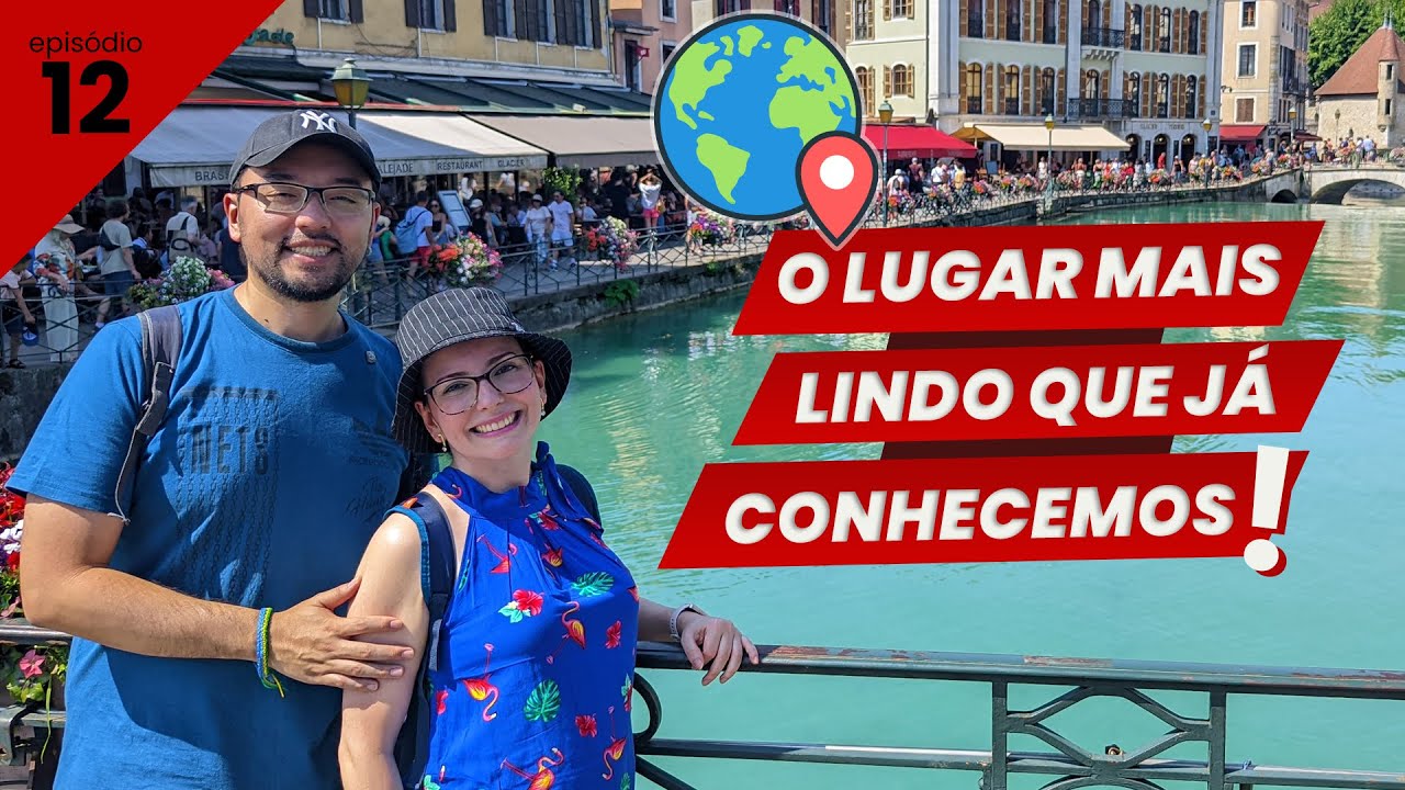 ANNECY, A VENEZA DOS ALPES: NOSSO PASSEIO PELA CIDADE MAIS CHARMOSA DA FRANÇA! - Coisa de Casal