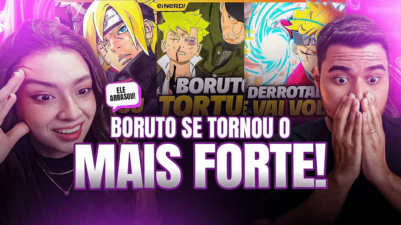 CASAL REAGE 3 EM 1: BORUTO TBV Cap. 12, 13 & 14