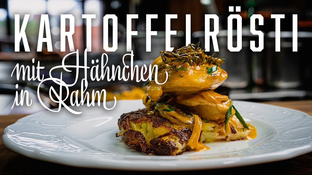 Kartoffelrösti & Hähnchensahnegeschnetzeltes – Kochen im Tal