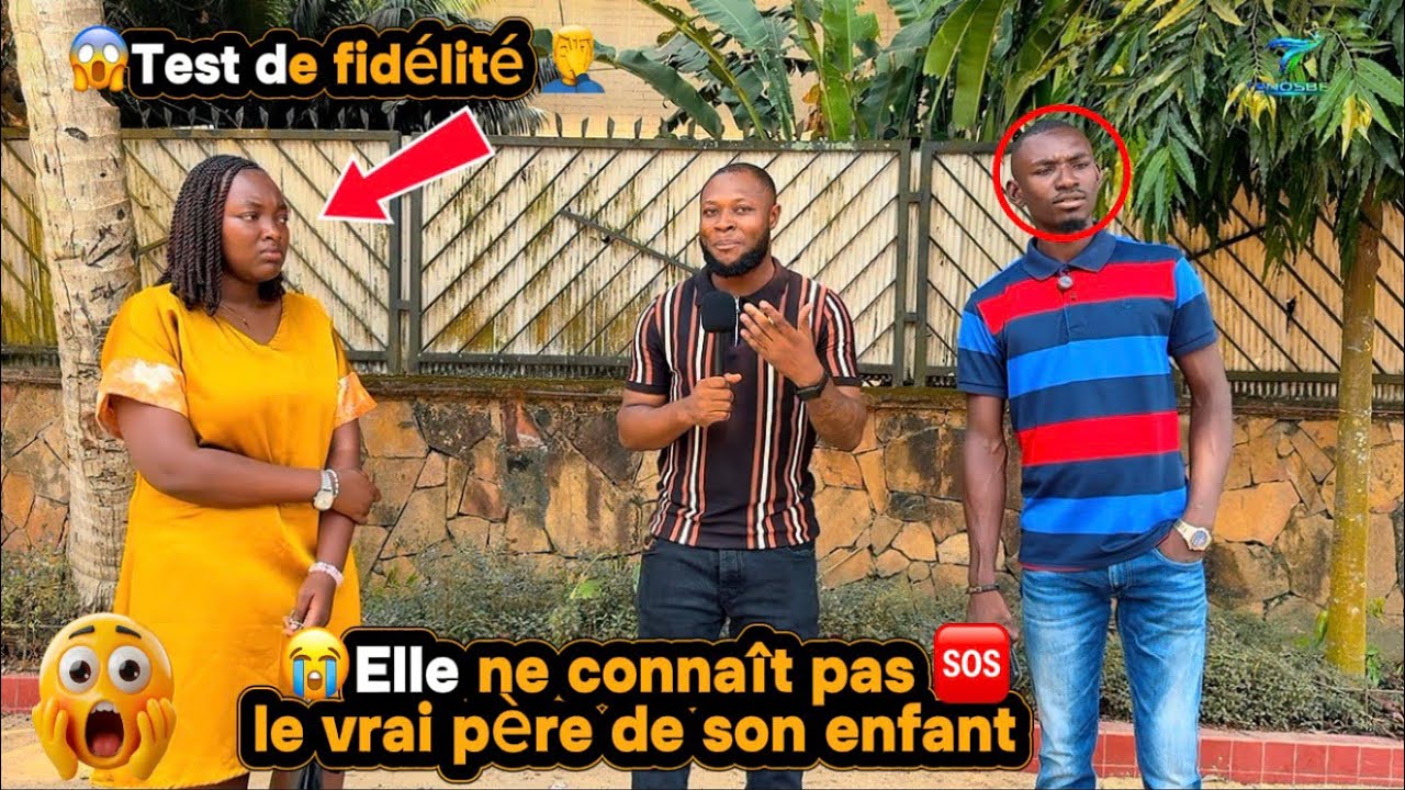 ⛔️TEST DE FIDÉLITÉ : 🆘 Elle ne connais pas le vrai père de son enfant😭 ( partie 01 ) 