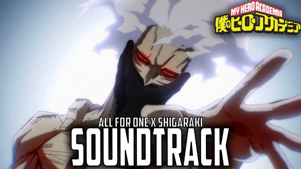 All For One x Shigaraki Theme (Moonlight) | My Hero Academia: The Final Season