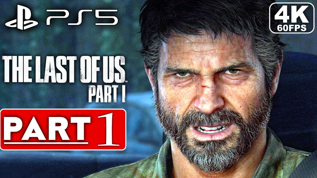 THE LAST OF US PART 1 REMAKE PS5 Gameplay Walkthrough Part 1 [4K 60FPS] -  No Commentary (FULL GAME)