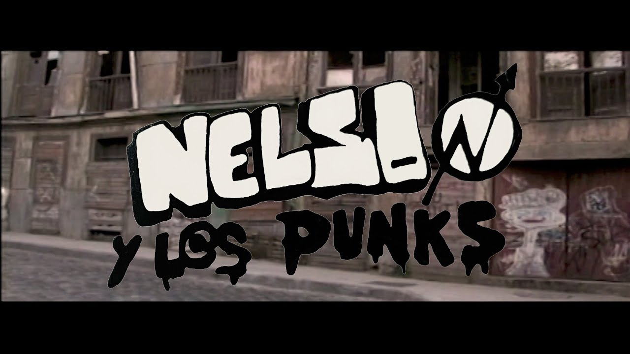 NELSON y L@S PUNkS // 