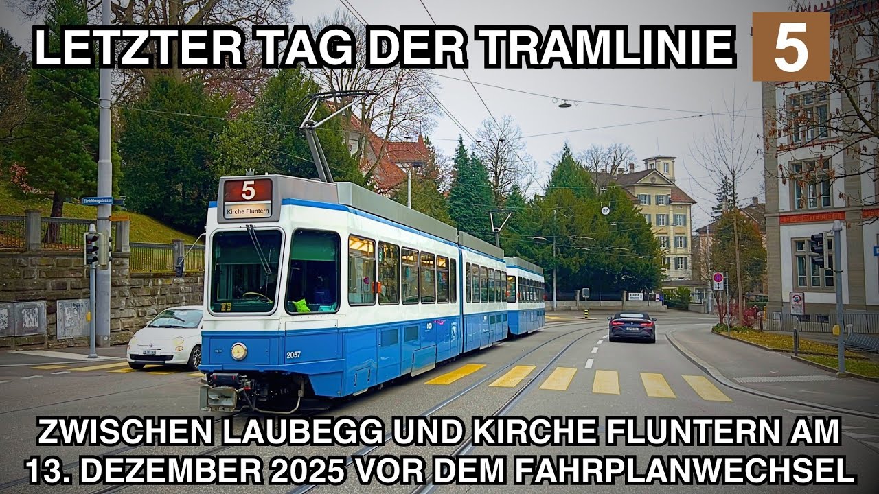 Letzter Tag der Tramlinie 5 zwischen Laubegg und Kirche Fluntern, 13. Dezember 2025