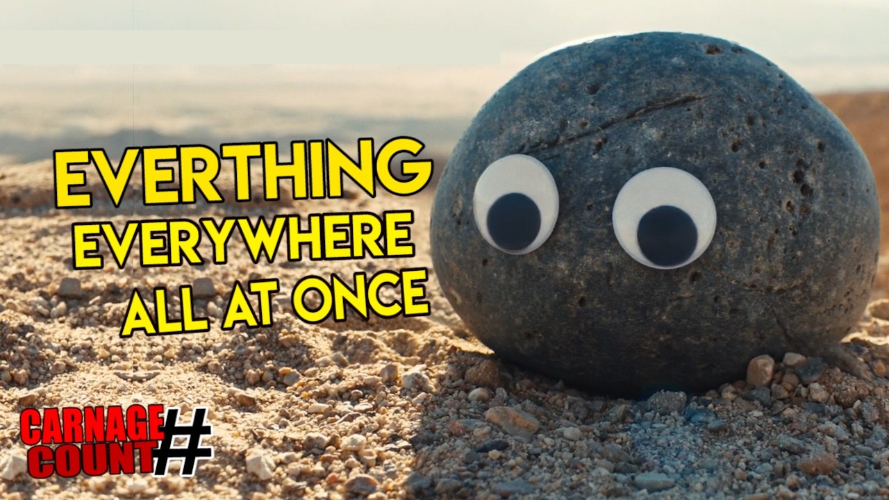 Everything Everywhere All At Once (2022) Carnage Count