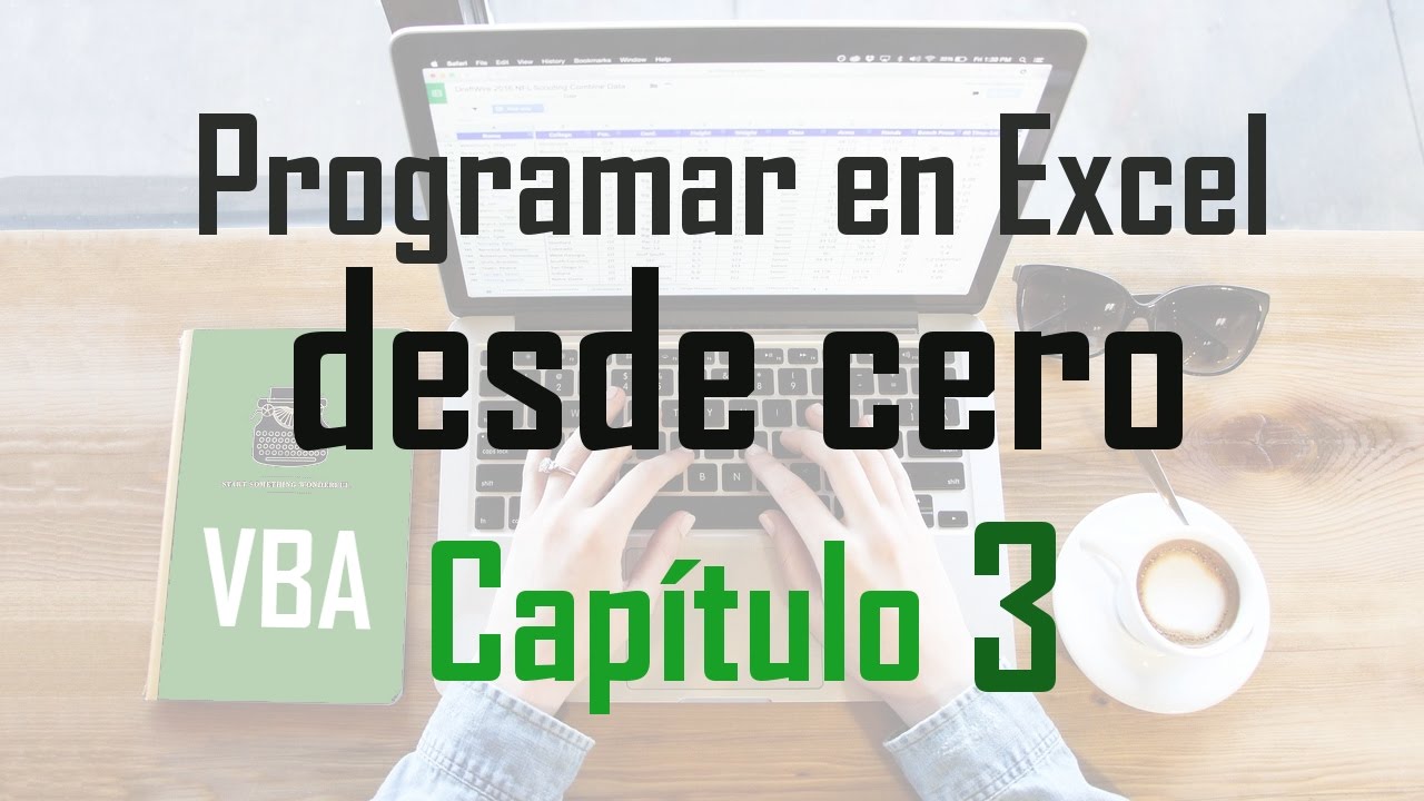 Curso programación en Excel: Subrutinas y funciones - Capítulo 3