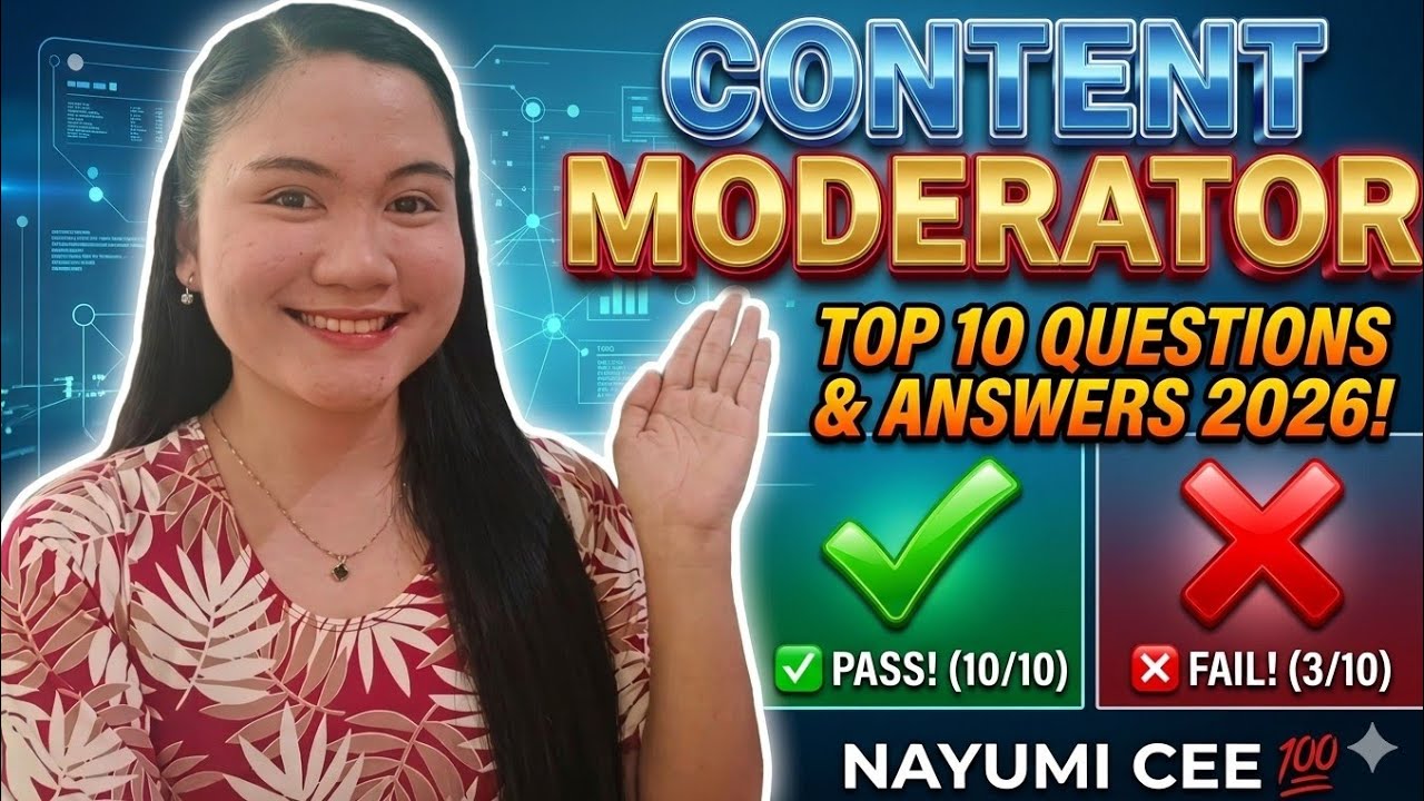 TOP 10 CONTENT MODERATOR QUESTIONS & ANSWERS 2026 | NAYUMI CEE 💯