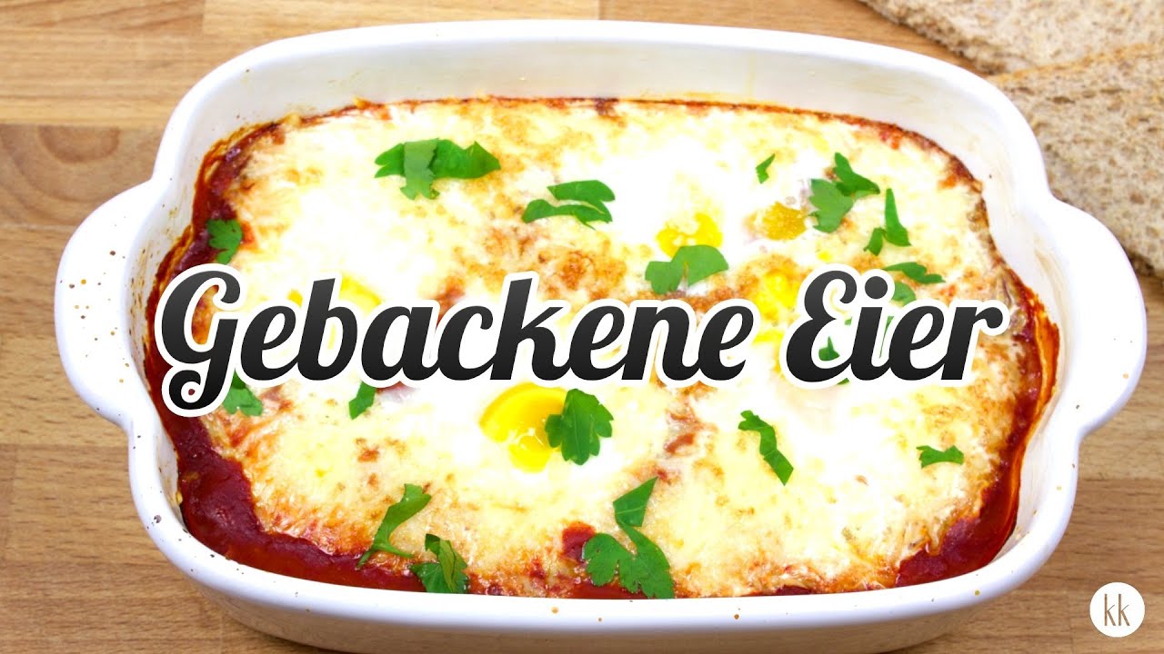 Super einfaches Rezept -  Gebackene Eier [Kochklub]