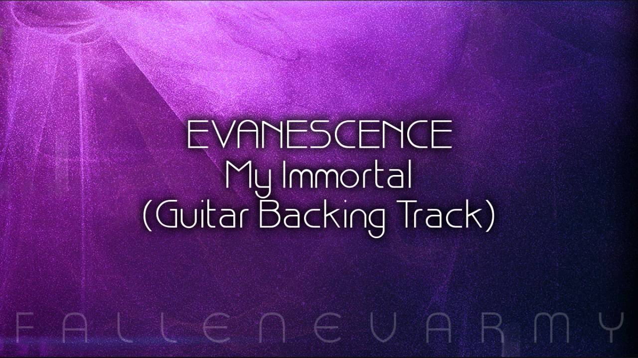Evanescence - My Immortal (Guitar Backing-Track)