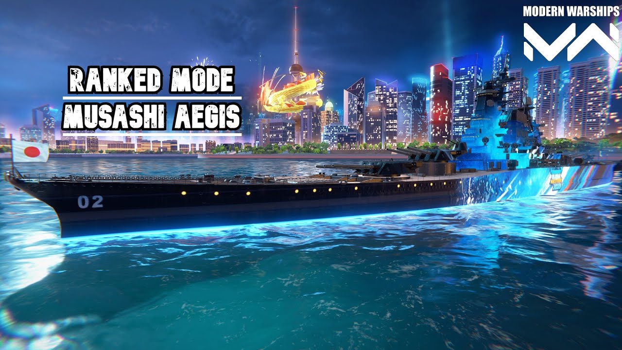 JS Musashi Aegis | RANKED Mode | Modern Warships