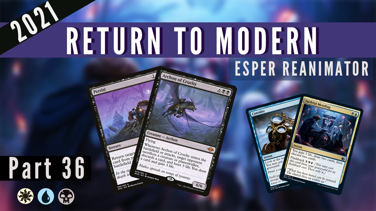 Modern: Esper Reanimator is the Real Deal | AnnihilatorMTG