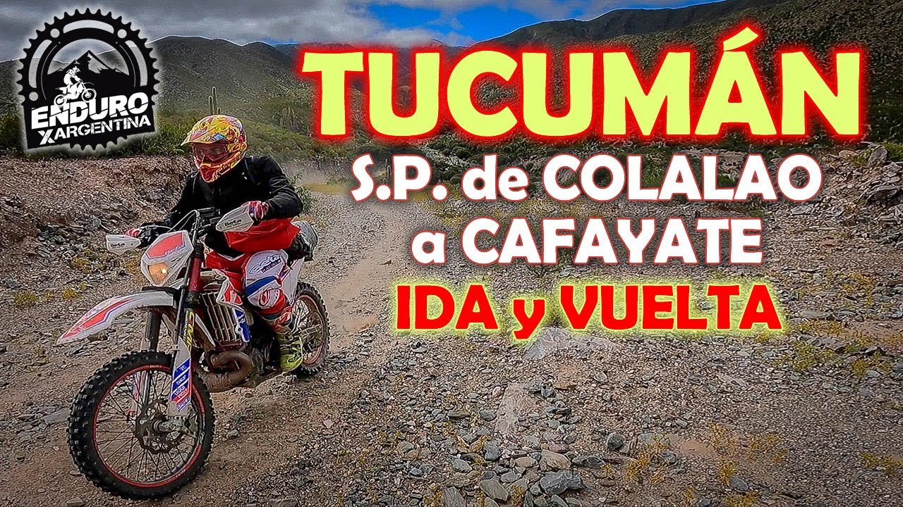 TUCUMÁN | Travesía San Pedro de Colalao - Cafayate | Parte 2 - Enduro por Argentina - Marzo 2021