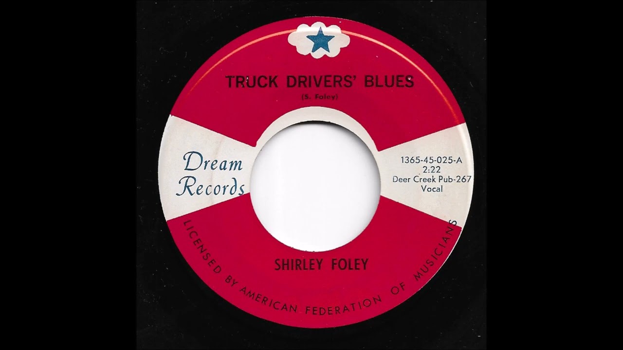 Shirley Foley - Truck Drivers' Blues