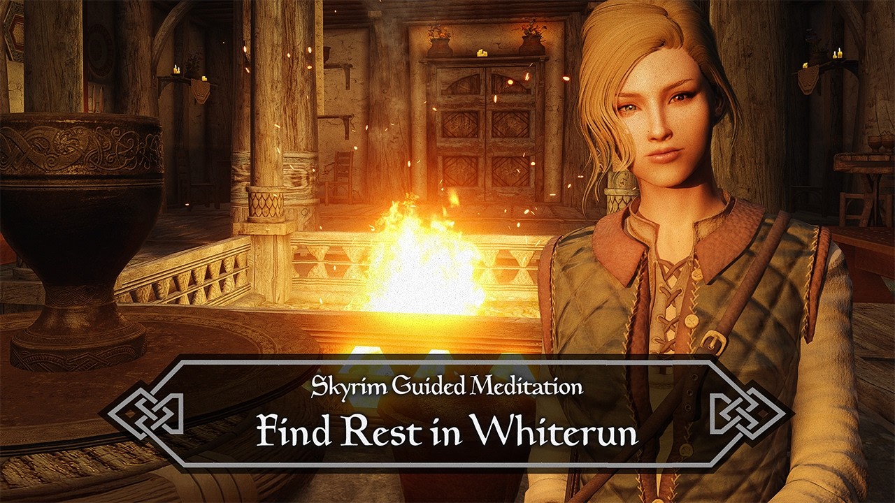 Rest by the Fire in Whiterun (Skyrim Guided Sleep Story)