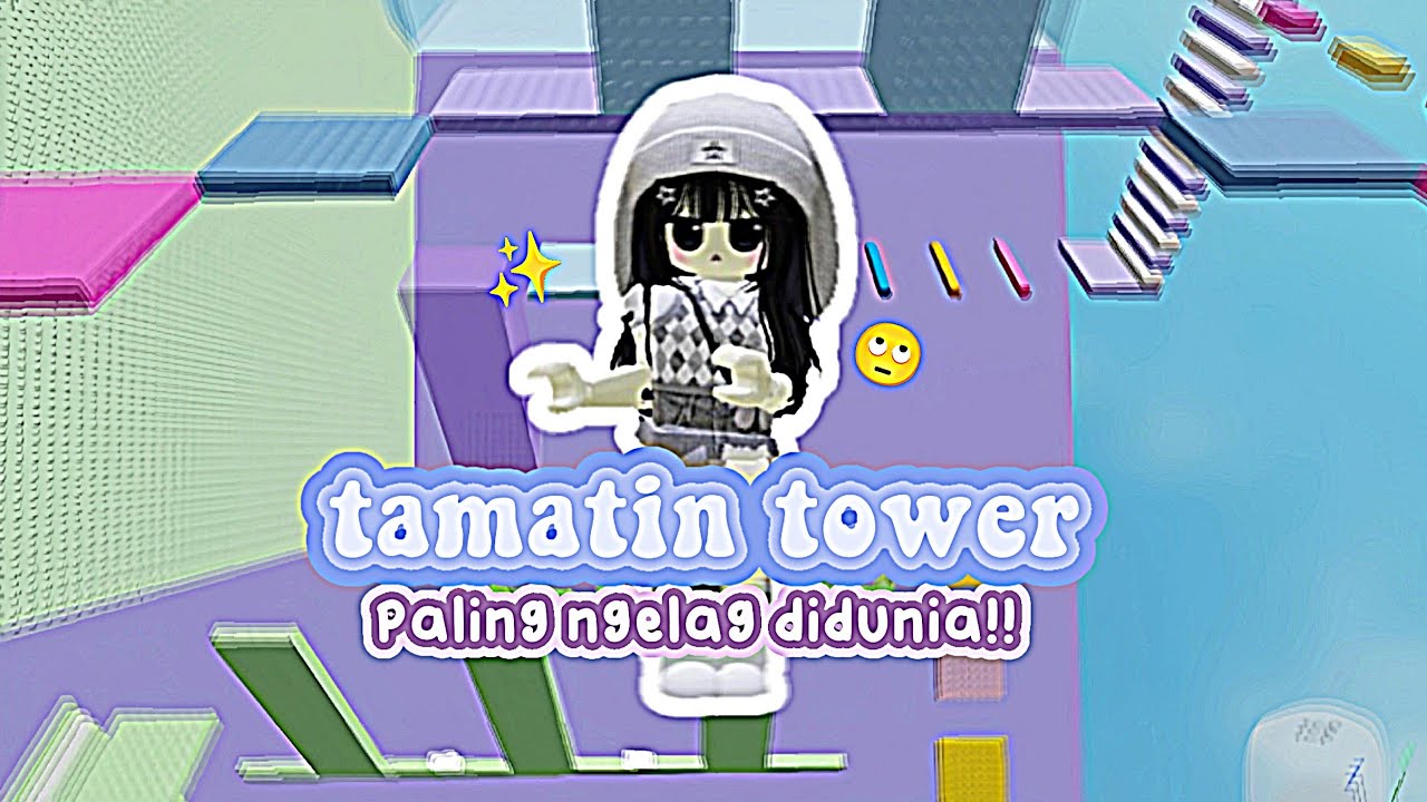 akhirnya aku bisa namatin tower yang lag nya minta ampun😔👍 [] slay stroberi [] #roblox