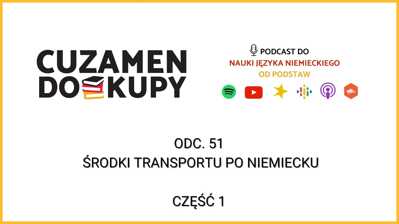 odc. 51 Środki transportu po niemiecku cz.1