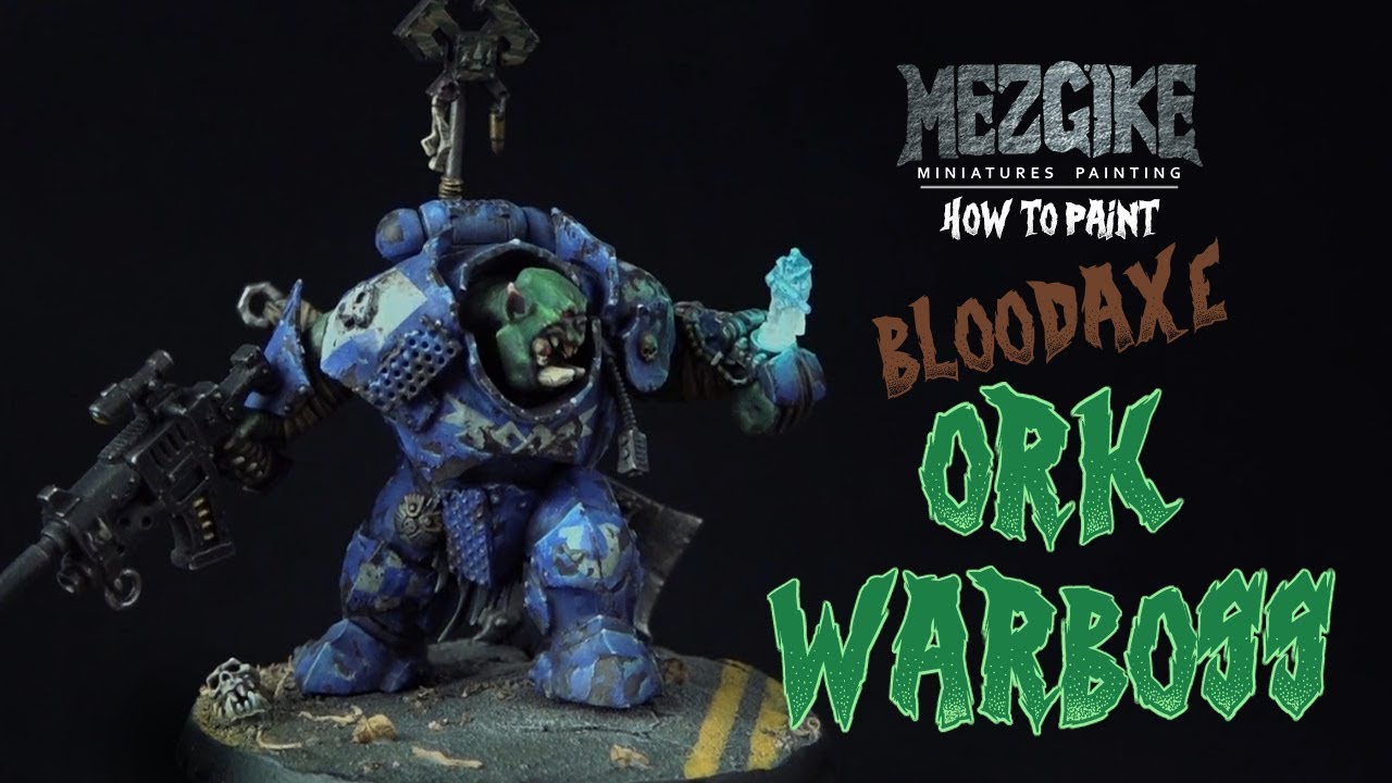 How to paint - Bloodaxe Warboss by Mezgike
