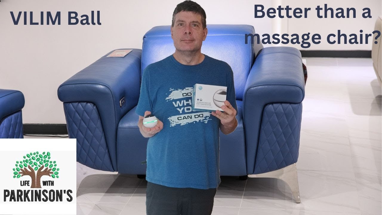 My Parkinson’s Vibration Treatment Update | 3 Months with the VILIM Ball