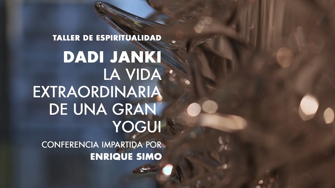 Enrique Simó - Dadi Janki: la vida extraordinaria de una gran yogui