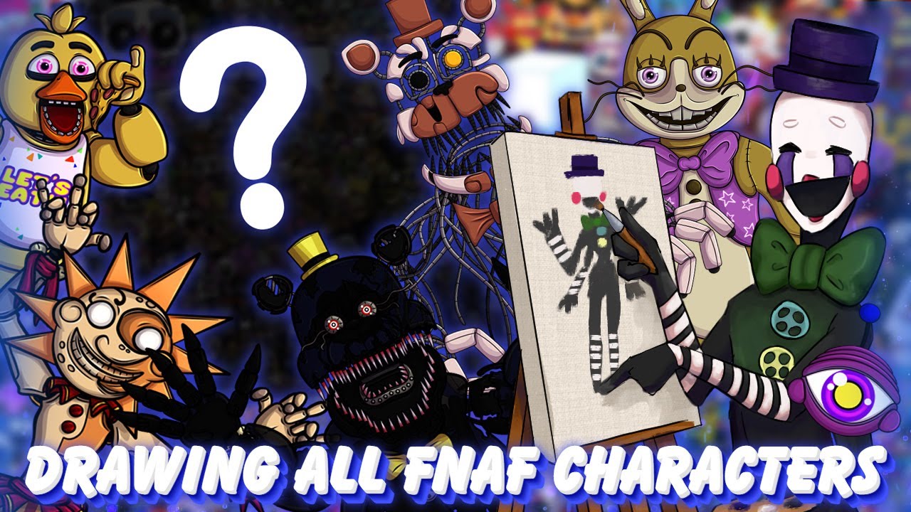 Drawing all FNaF Characters ( 433 Characters ) !