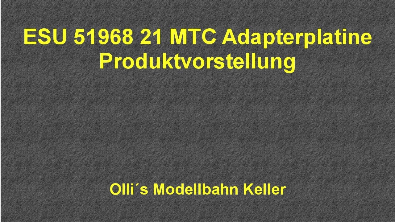 ESU 51968 21 MTC Adapterplatine 2 Unboxing
