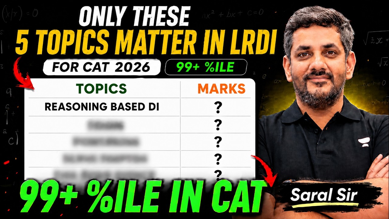 Only These 5 LRDI Topics Matter for 99+ %ile in CAT 2026