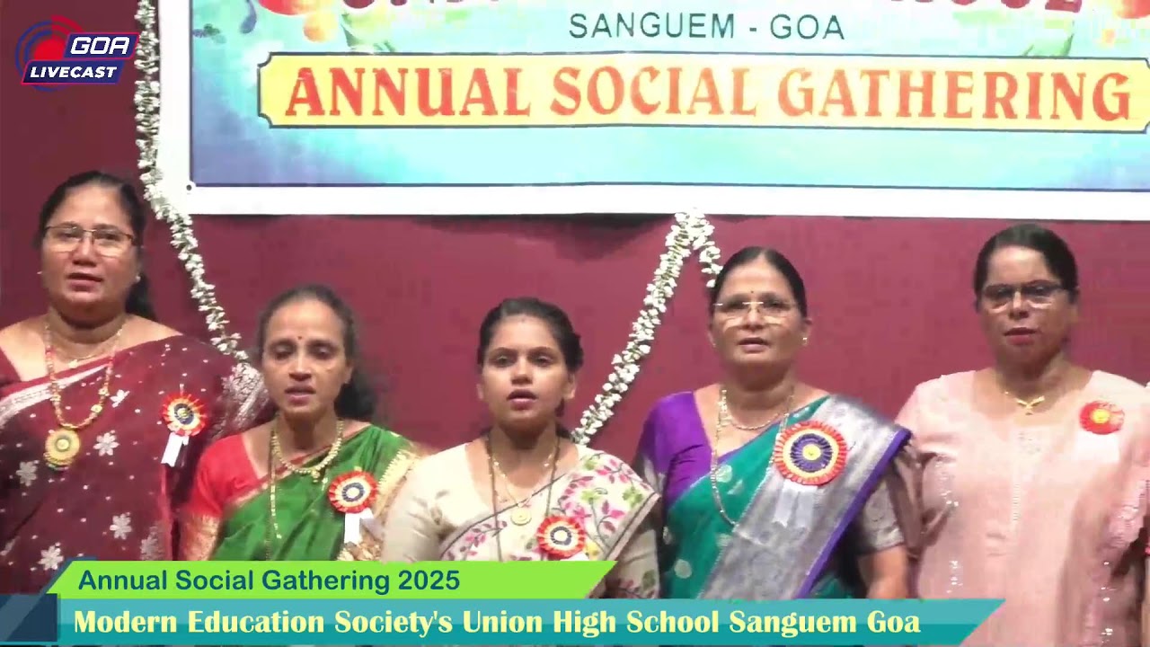 🔴Live | Annual Social Gathering 2025 | Modern Education Society's Union High School Sanguem Goa