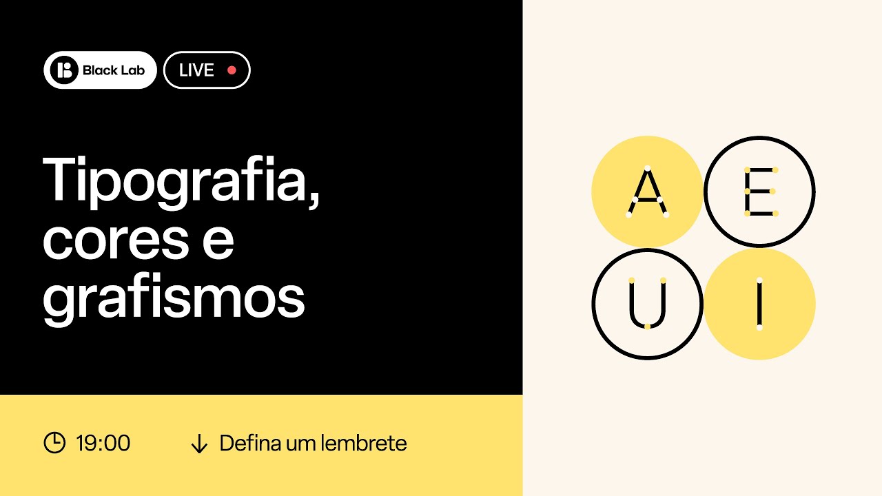 Tipografia, cores e grafismos.