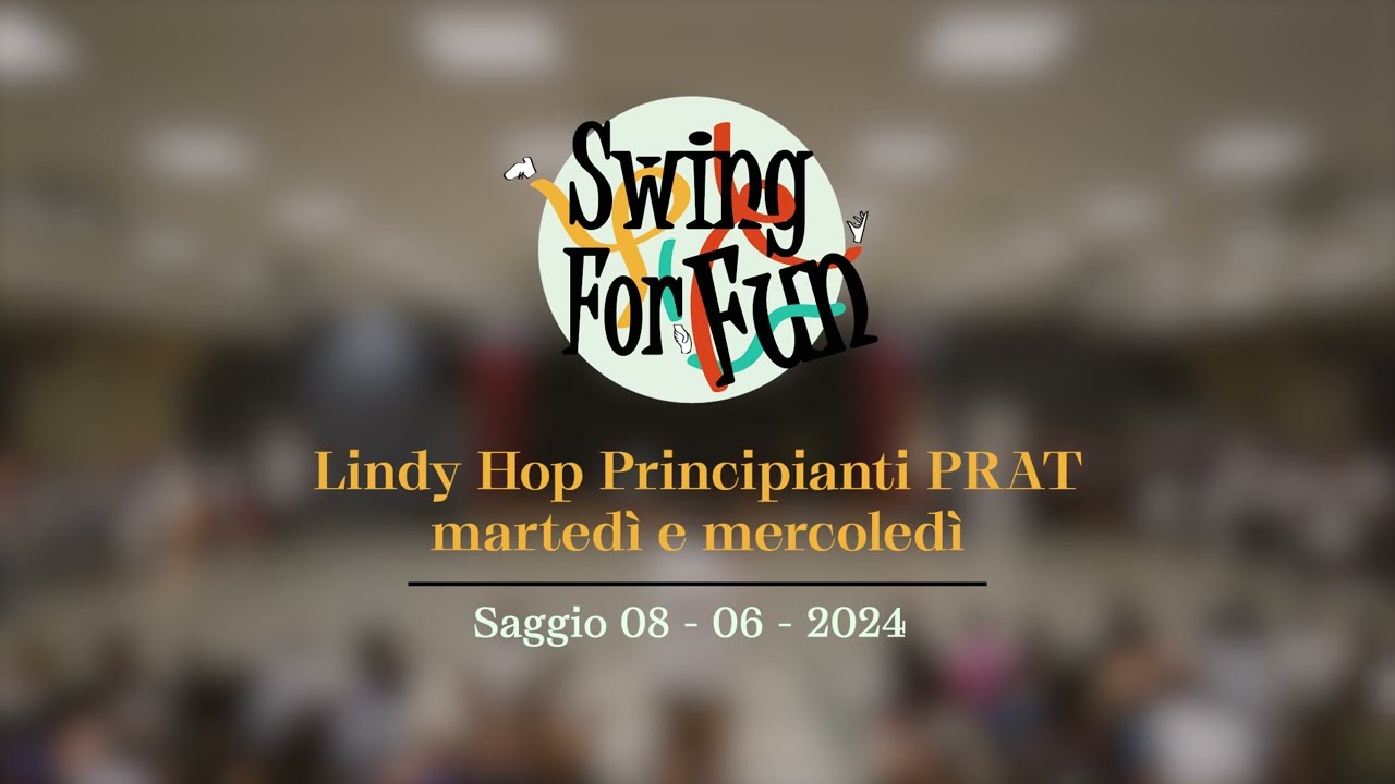 Swing for Party 2024 - Lindy Hop Principianti PRAT (martedì e mercoledì)