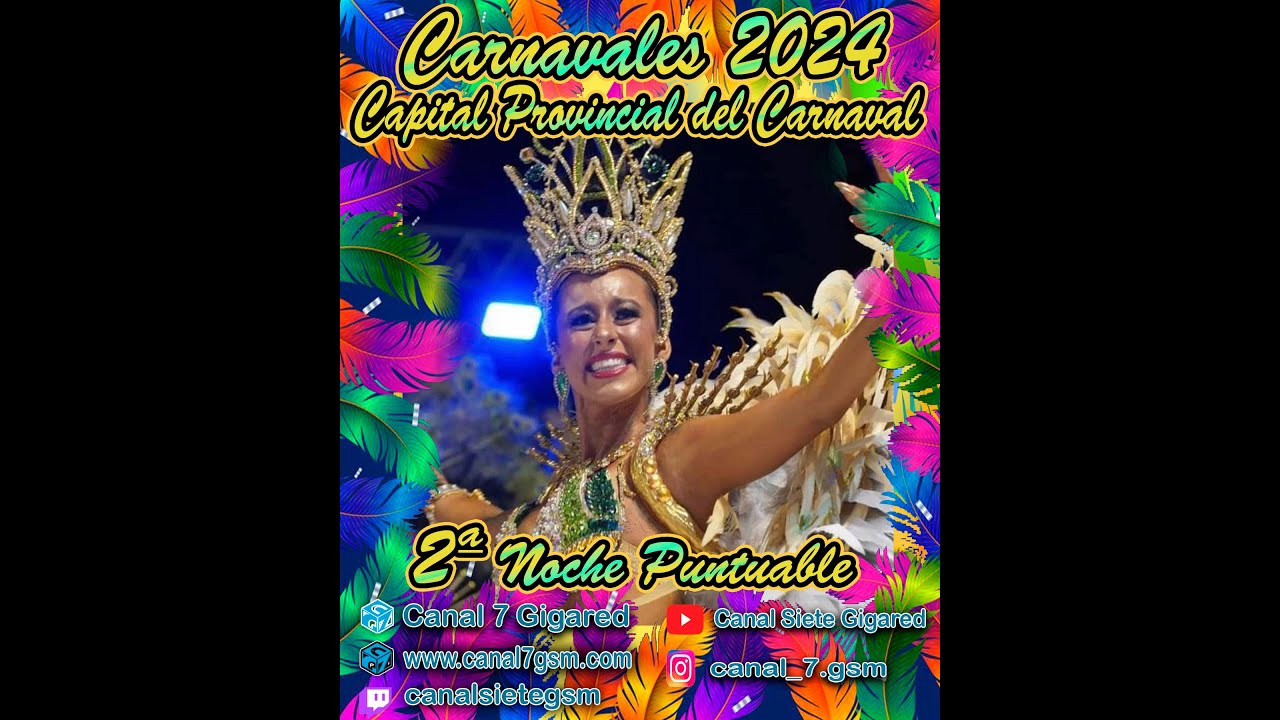 2ª Noche Puntuable .Carnavales 2024 26-1-24 / General José de San Martin, Chaco.