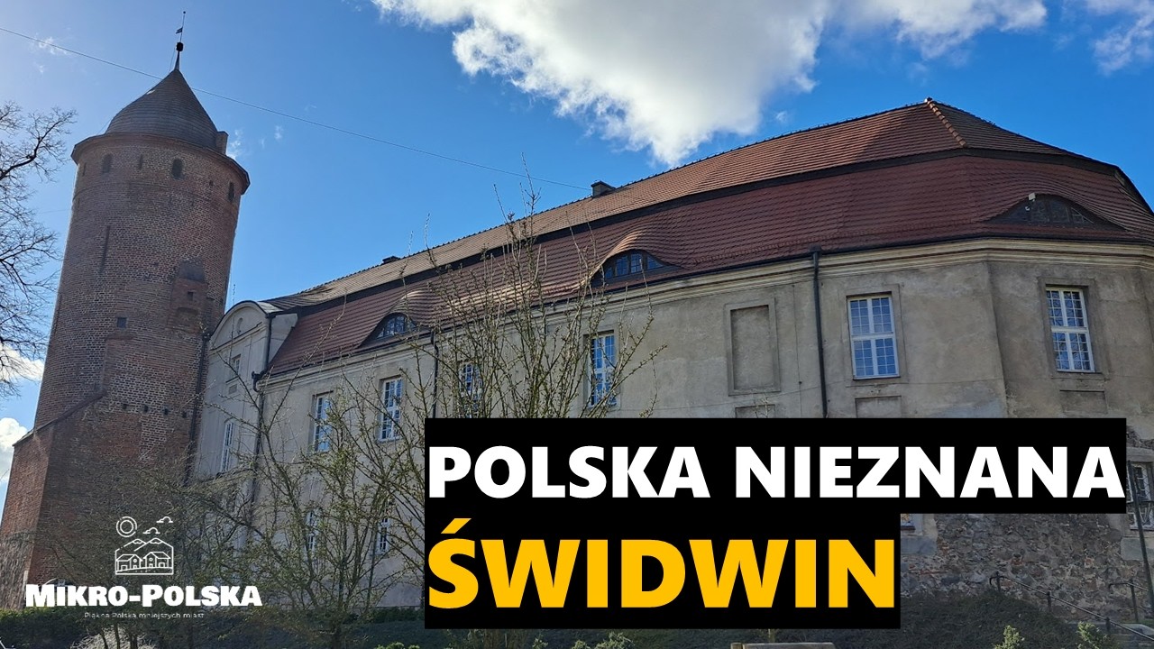 Polska (prawie zupełnie) nieznana: Świdwin | Pomorze Zachodnie 4K UHD