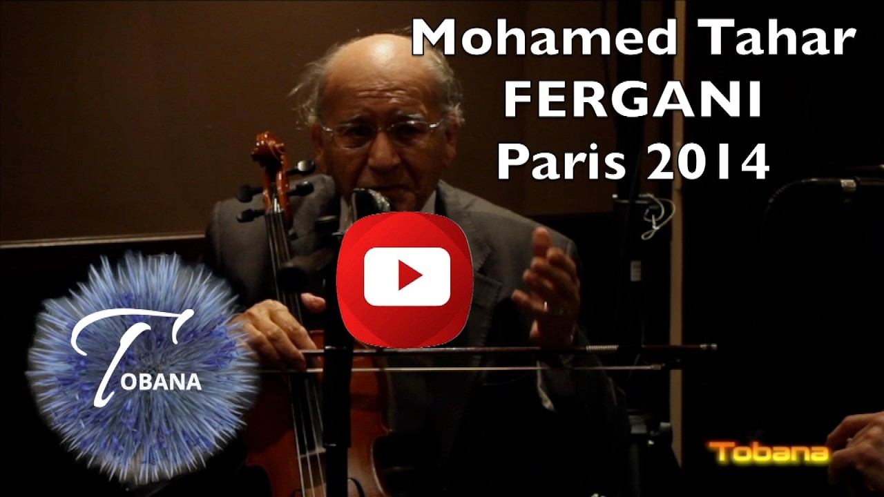 Mohamed Tahar Fergani  - Vidéo inédite Paris 2014