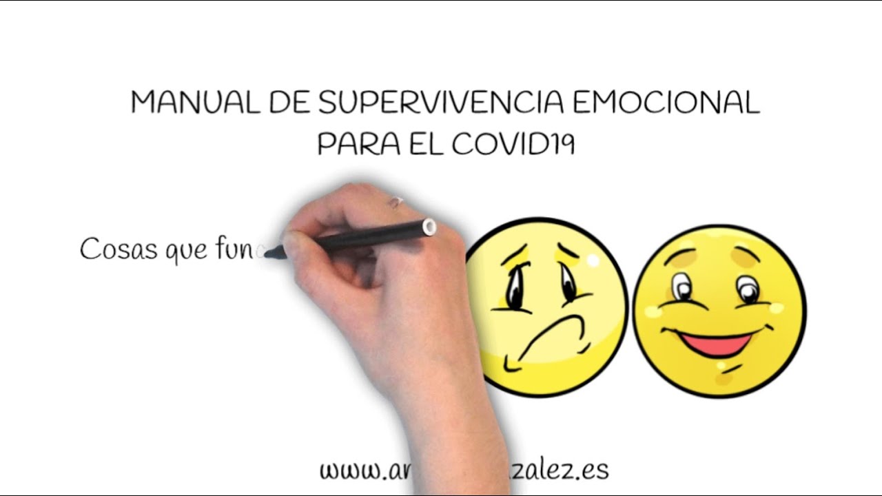 10 Manual de Supervivencia Emocional para el COVID19: RESUMEN