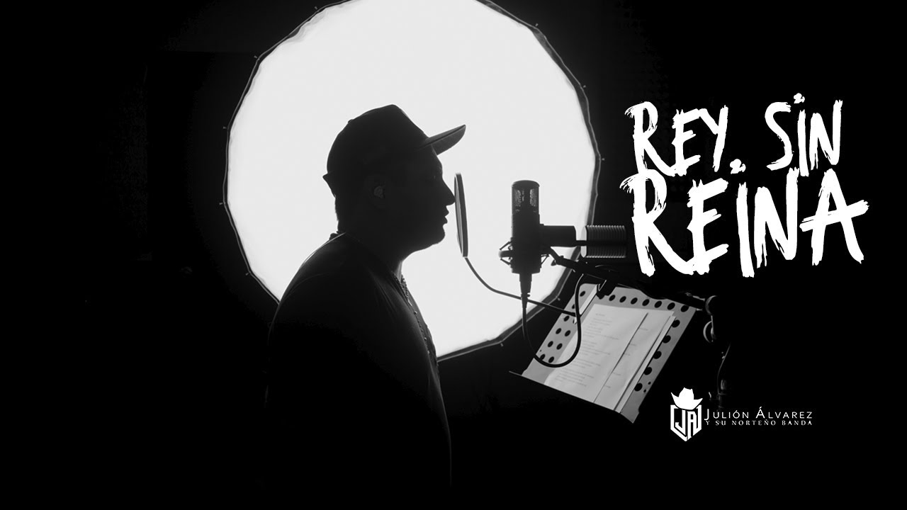 Juli&oacute;n &Aacute;lvarez y su Norte&ntilde;o Banda - Rey Sin Reina (Video Lyric)