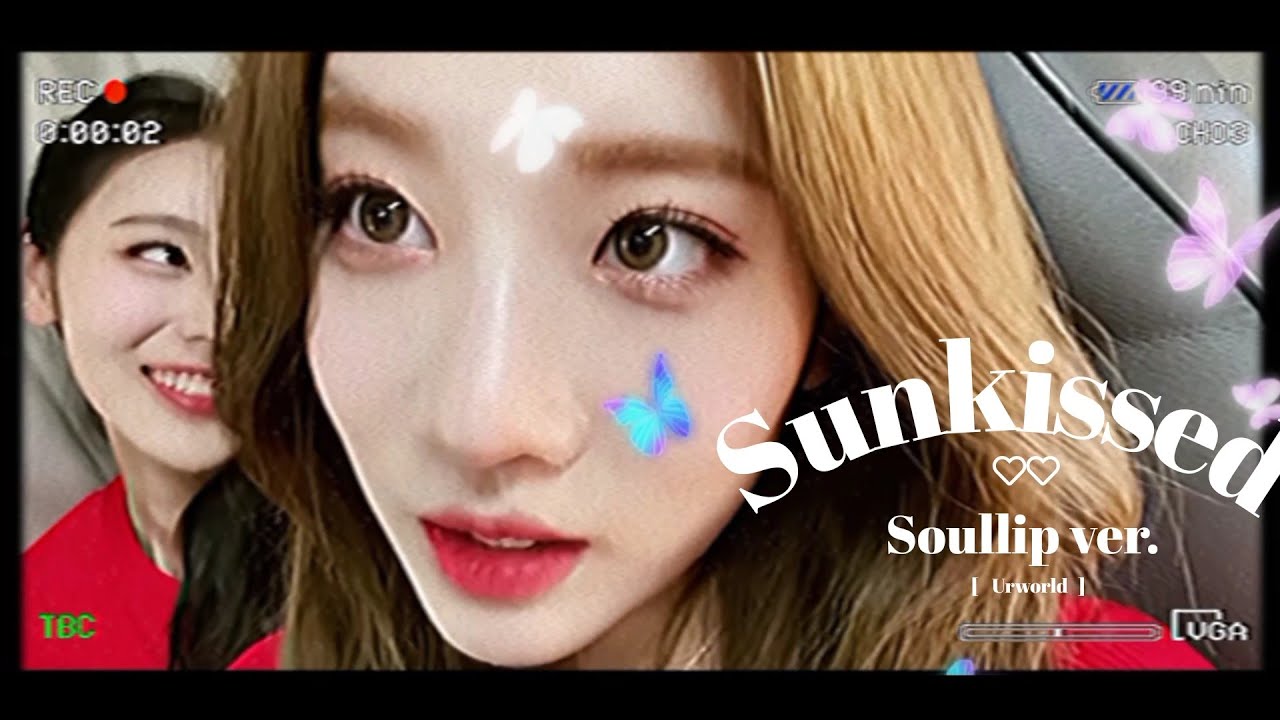 [ opv ] Sunkissed — Soullip Ver.🐟🦉#LOONA