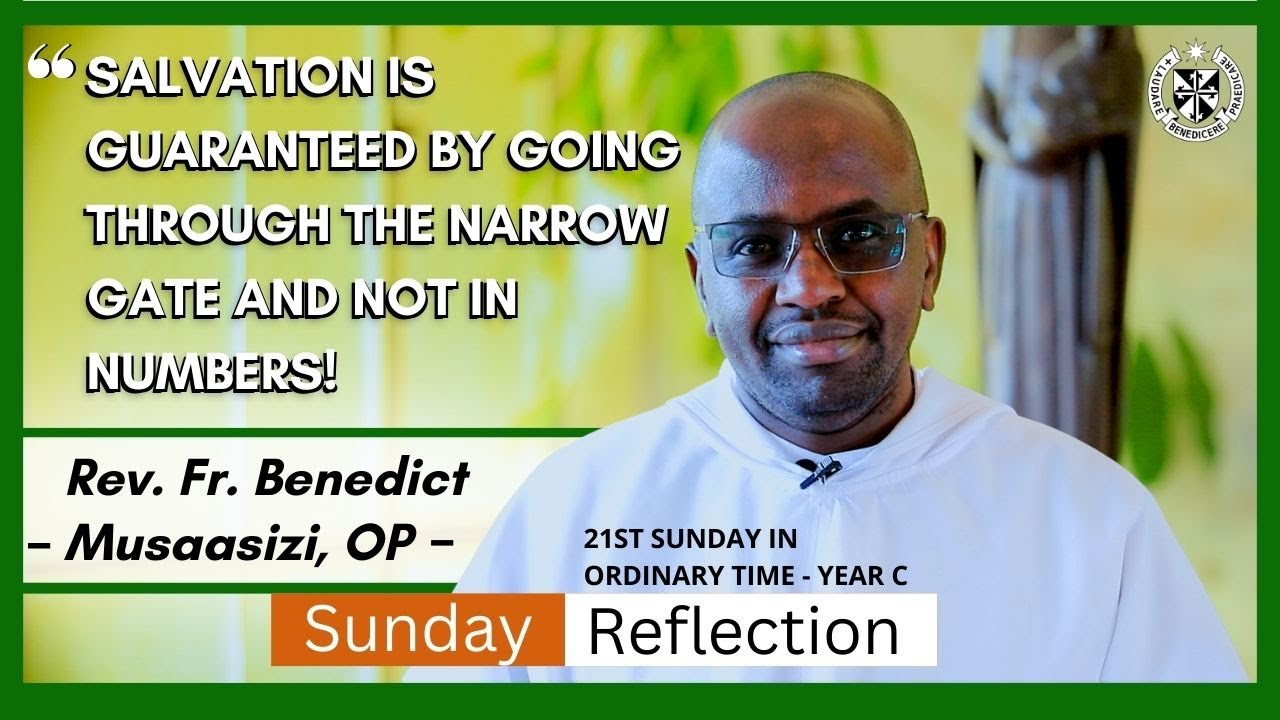 Will Only a Few Be Saved? | 21st Sunday in Ordinary Time, Year C