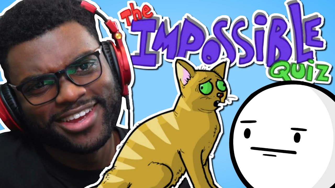 The Impossible Quiz Took Over My Life