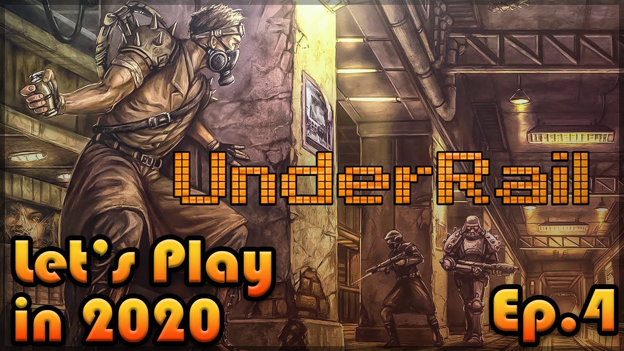 Давайте поиграем в UNDERRAIL в 2020 году: Эпизод 4 [Прохождение вслепую][Наконец-то убиваем крыс]