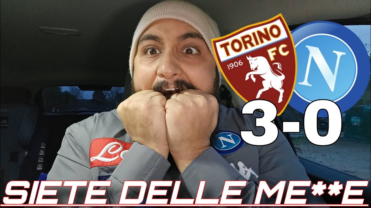 SIETE UNA SQUADRA DI ME**A ‼️ TORINO - NAPOLI 3-0 VOGLIAMO RISPETTO