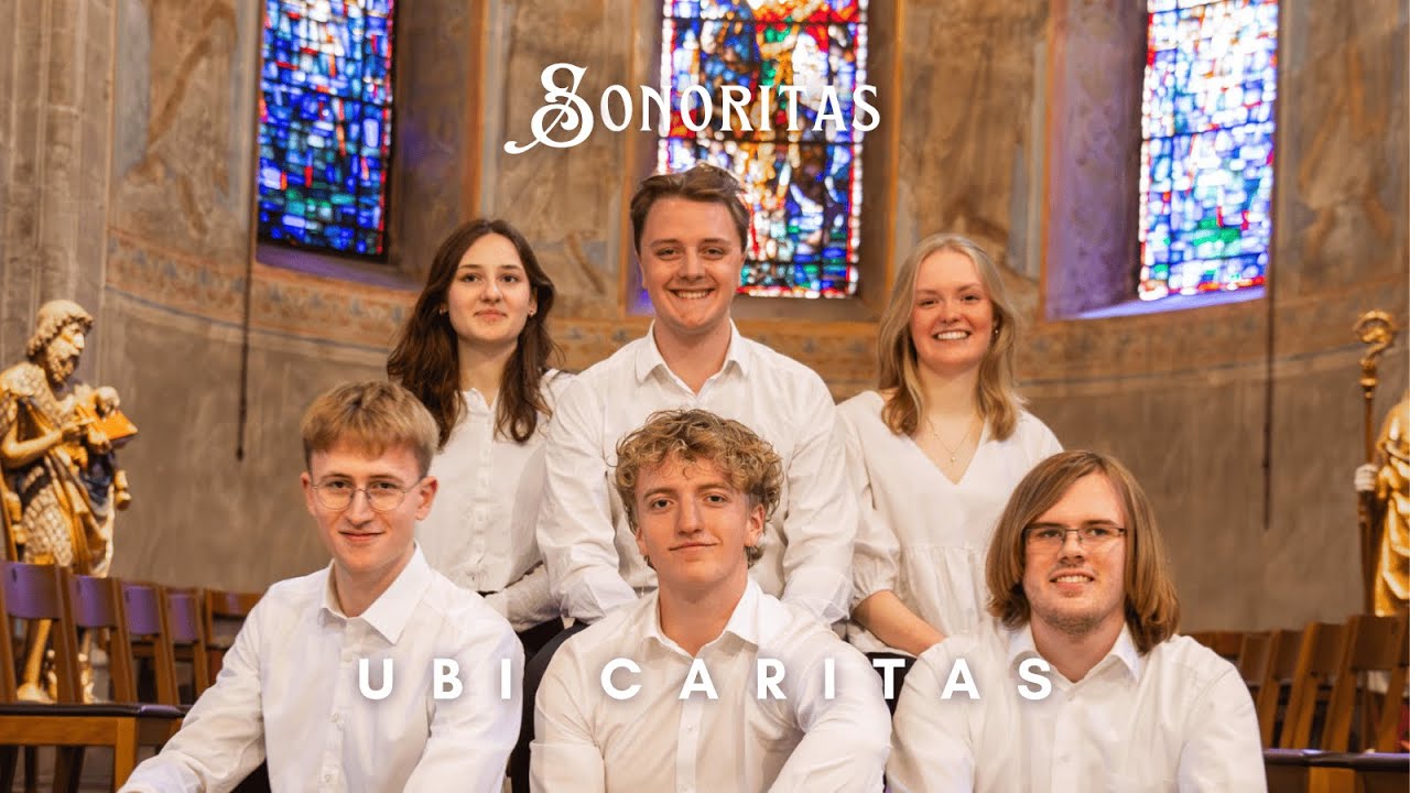 Ubi Caritas - Ola Gjeilo | Sonoritas Vokalensemble