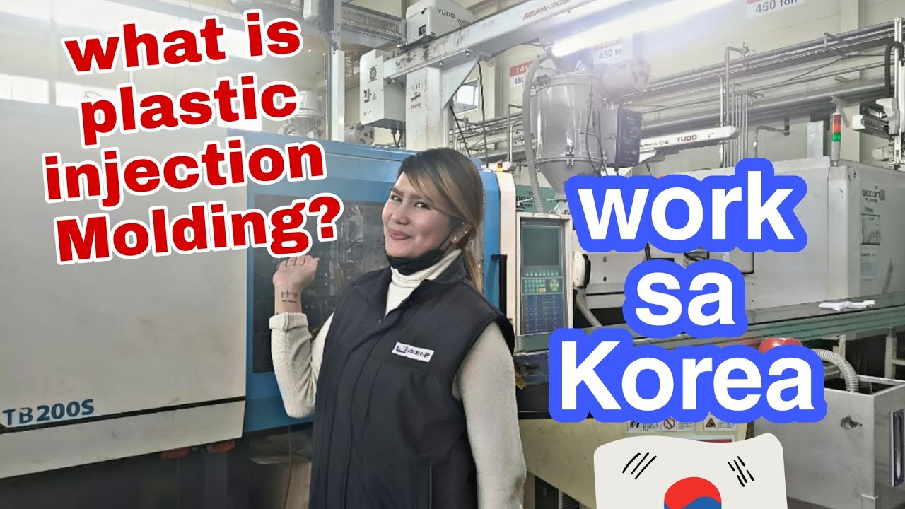 What is Plastic Injection Molding? Work sa Korea 🇰🇷